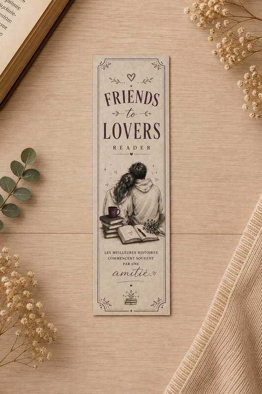 Marque-page « Friends to Lovers »