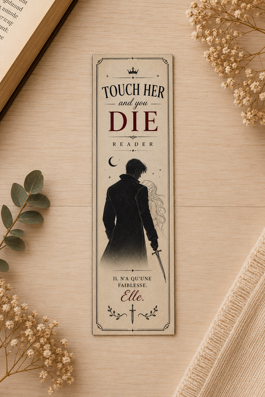 Marque-page « Touch Her and You Die »